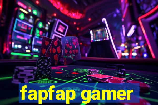 fapfap gamer